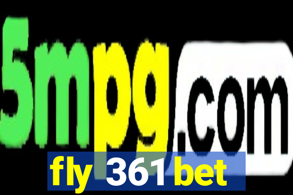 fly 361 bet